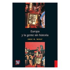 EUROPA Y LA GENTE SIN HISTORIA