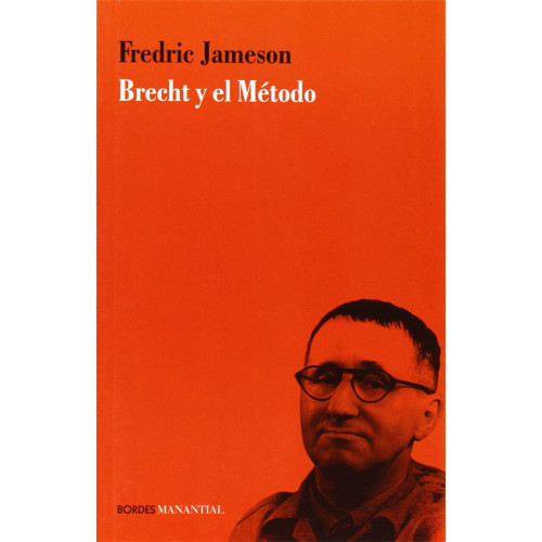 BRECHT Y EL METODO