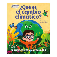 QUE ES EL CAMBIO CLIMATICO