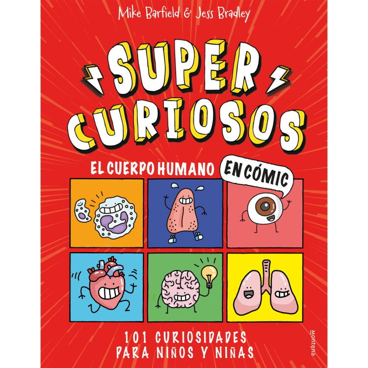 SUPERCURIOSOS EL CUERPO HUMANO EN COMIC