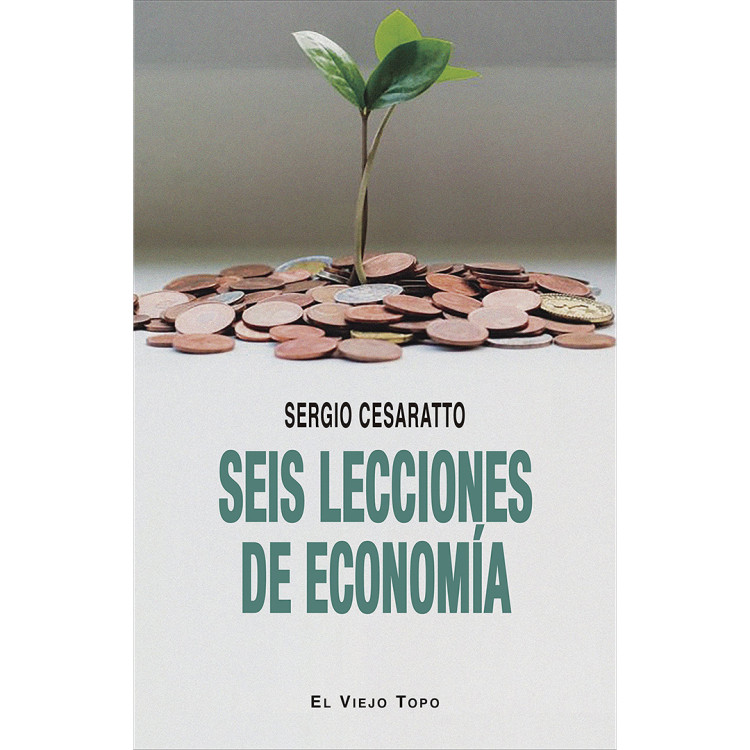 SEIS LECCIONES DE ECONOMIA