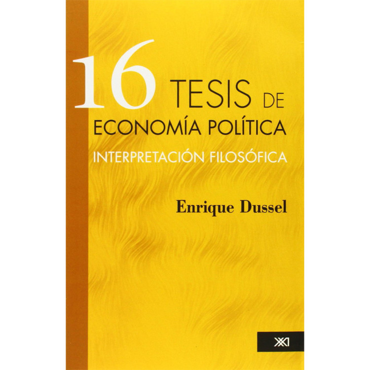 16 TESIS DE ECONOMIA POLITICA INT