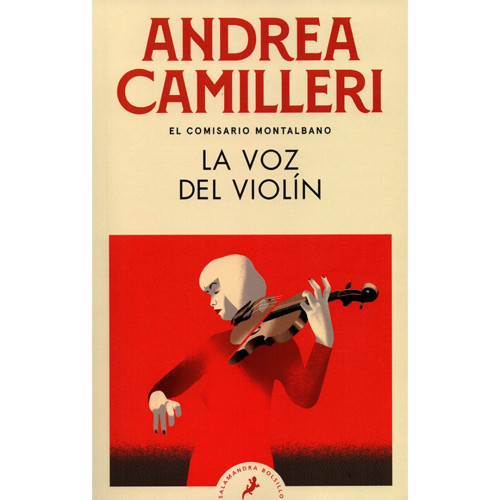 VOZ DEL VIOLIN LA (MONTALBANO 4)