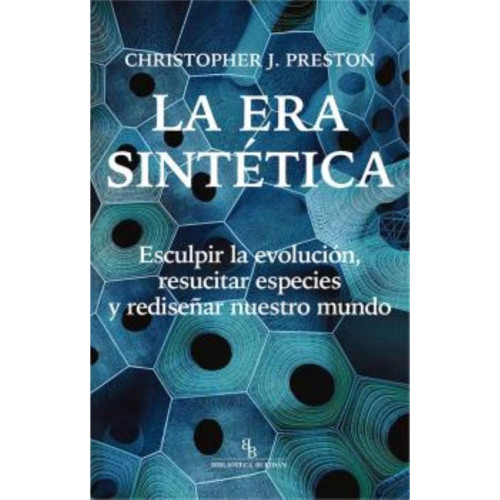 ERA SINTETICA ESCULPIR LA EVOLUCION