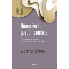 HUMANIZAR LA GESTION SANITARIA PERS