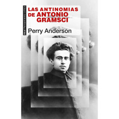 ANTINOMIAS DE ANTONIO GRAMSCI LAS