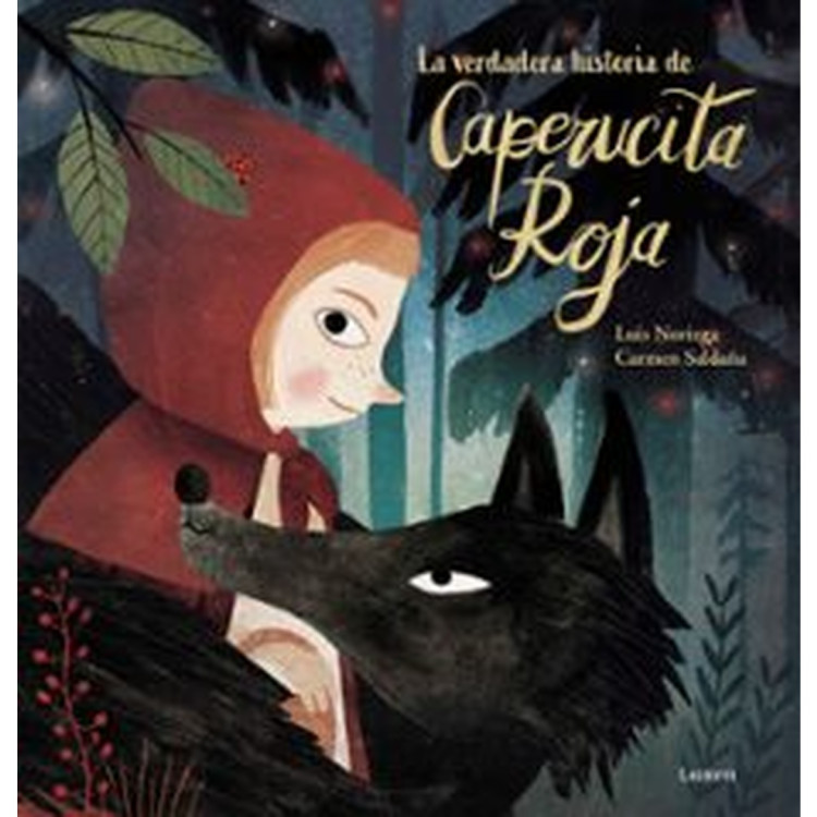 VERDADERA HISTORIA DE CAPERUCITA RO