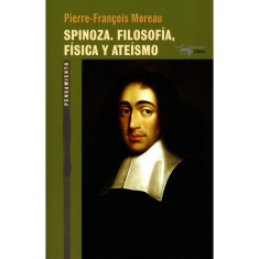 SPINOZA FILOSOFIA FISICA Y ATE