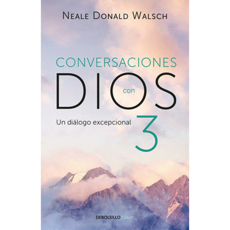 CONVERSACIONES CON DIOS III DONALS WALSH