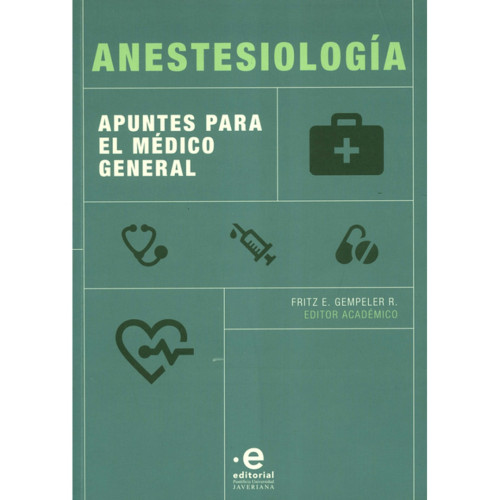 ANESTESIOLOGIA 3a ed APUNTES PARA EL MED