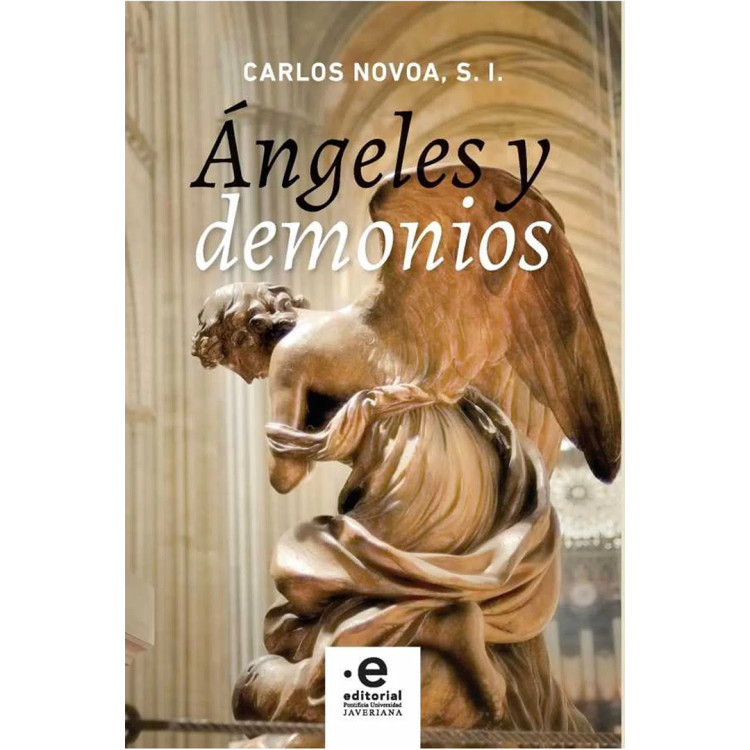 ANGELES Y DEMONIOS CARLOS NOVOA S.J.