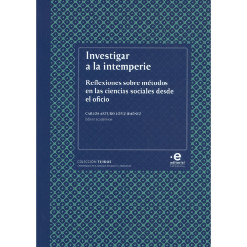 INVESTIGAR LA INTEMPERIE REFLEXIONES SOB