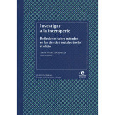 INVESTIGAR LA INTEMPERIE REFLEXIONES SOB