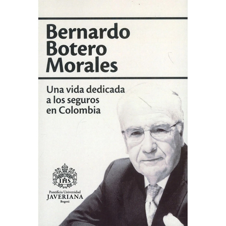 BERNARDO BOTERO MORALES UNA VIDA D