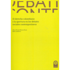 DERECHO COLOMBIANO Y LA APERTURA EN LOS