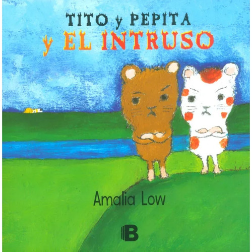 TITO Y PEPITA Y EL INTRUSO