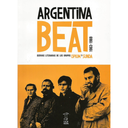 ARGENTINA BEAT DERIVAS LITERARIAS DE