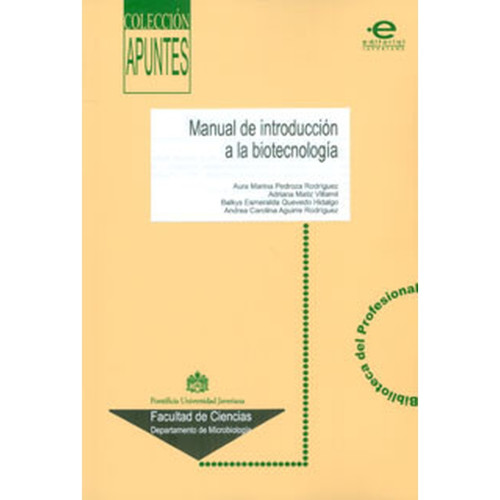 MANUAL DE INTRODUCCION A LA BIOTECNOLOGI