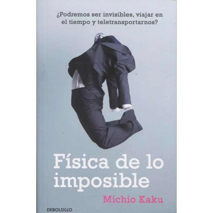FISICA DE LO IMPOSIBLE