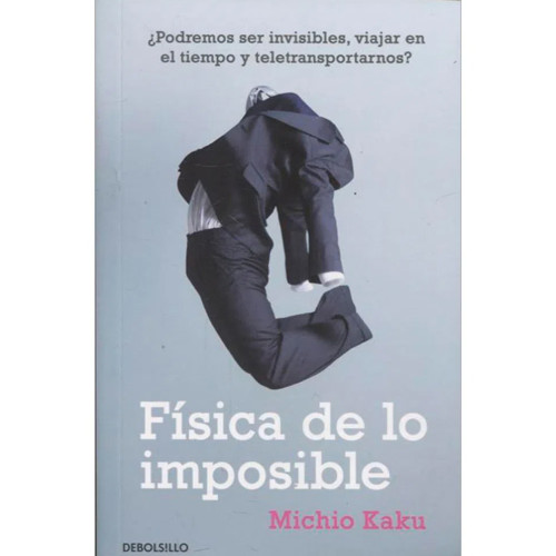 FISICA DE LO IMPOSIBLE