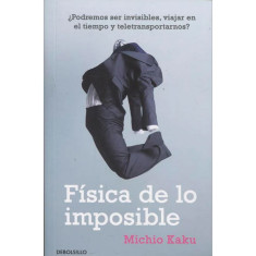 FISICA DE LO IMPOSIBLE
