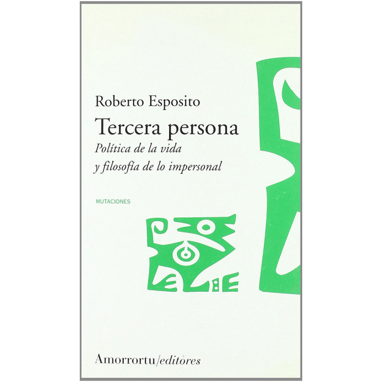 TERCERA PERSONA  POLITICA DE LA VIDA Y F