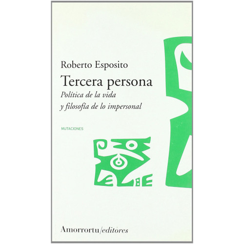 TERCERA PERSONA  POLITICA DE LA VIDA Y F