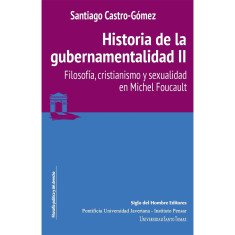 HISTORIA DE LA GUBERNAMENTALIDAD II. FIL