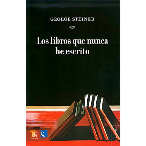 LOS LIBROS QUE NUNCA HE ESCRITO