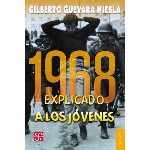 1968 EXPLICADO A LOS JOVENES