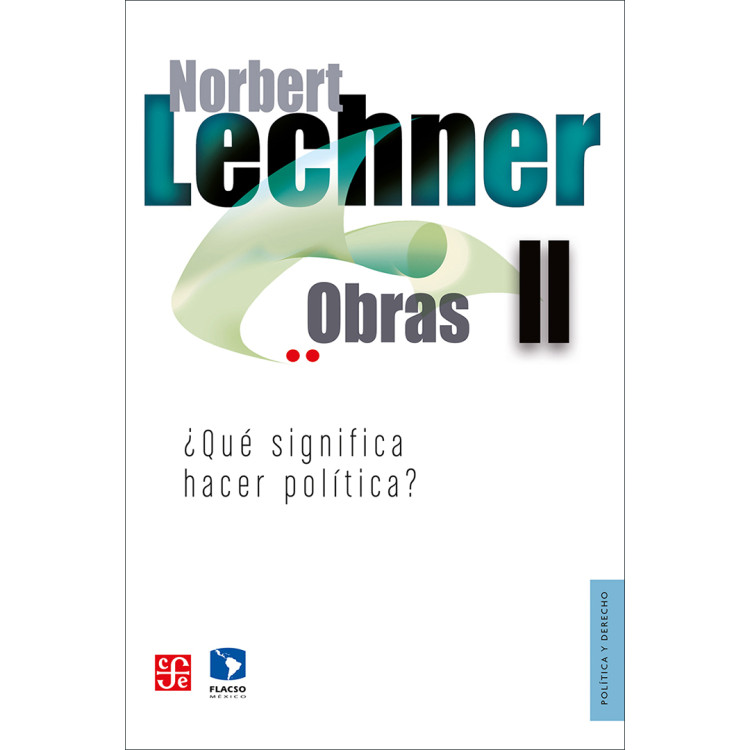 OBRAS II QUE SIGNIFICA HACER POLITICAbrA