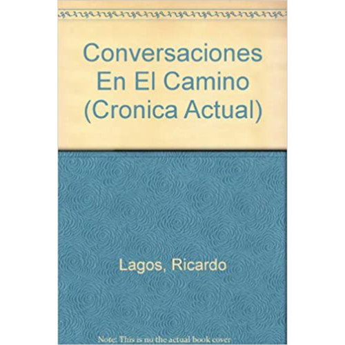 CONVERSACIONES EN EL CAMINO UNA FORMA PA