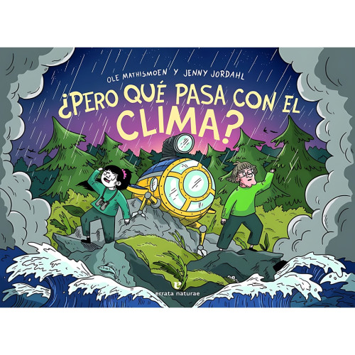 PERO QUE PASA CON EL CLIMA?