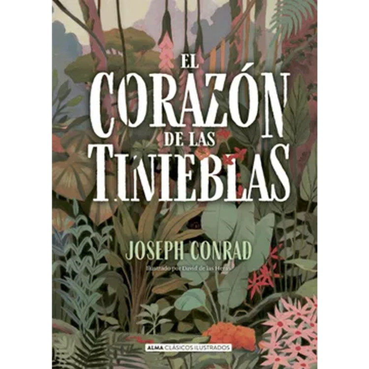 CORAZON DE LAS TINIEBLAS EL   ALMA ED