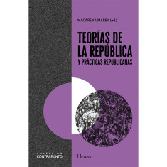 TEORIAS DE LA REPUBLICA Y PRACTICAS R