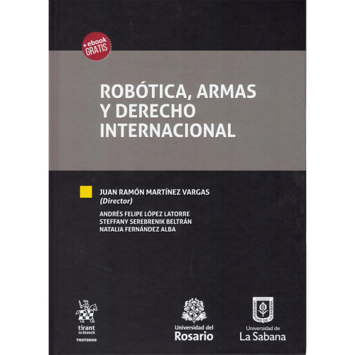 ROBOTICA ARMAS Y DERECHO INTERNACIONAL