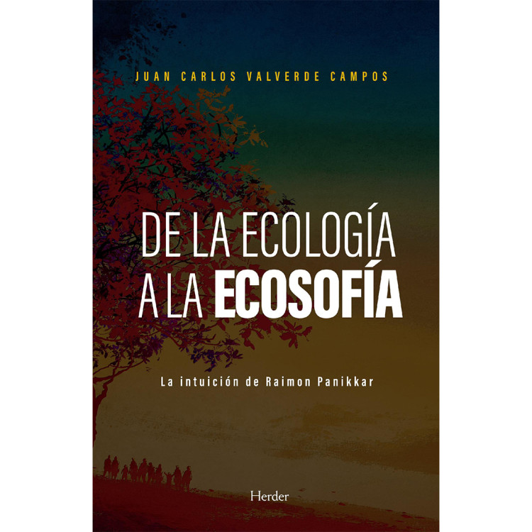 DE LA ECOLOGIA A LA ECOSOFIA