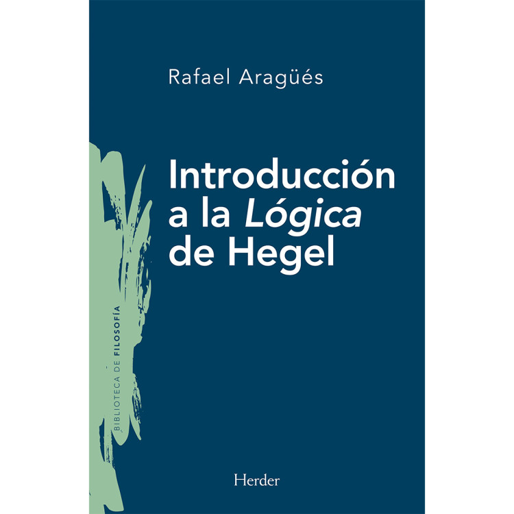 INTRODUCCION A LA LOGICA DE HEGEL