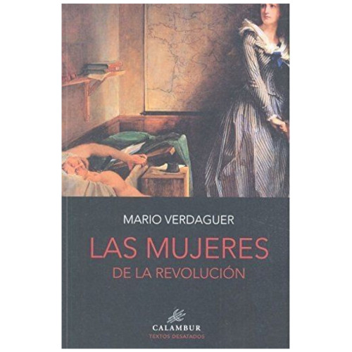 MUJERES DE LA REVOLUCION LAS