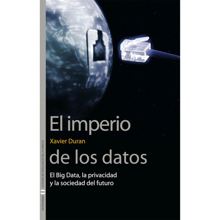 IMPERIO DE LOS DATOS. EL BIG DATA LA PRI