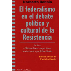 FEDERALISMO EN EL DEBATE POLITICO Y CUL