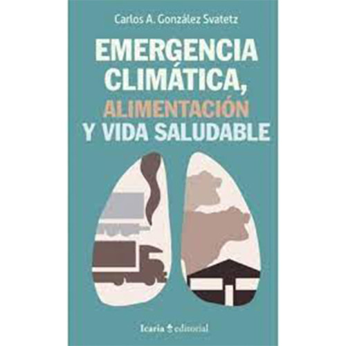 EMERGENCIA CLIMATICA ALIMENTACION Y