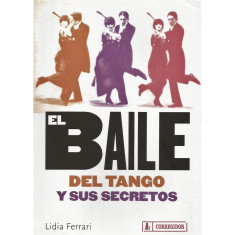 BAILE DEL TANGO Y SUS SECRETOS