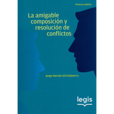 AMIGABLE COMPOSICION Y RESOLUCION DE CON