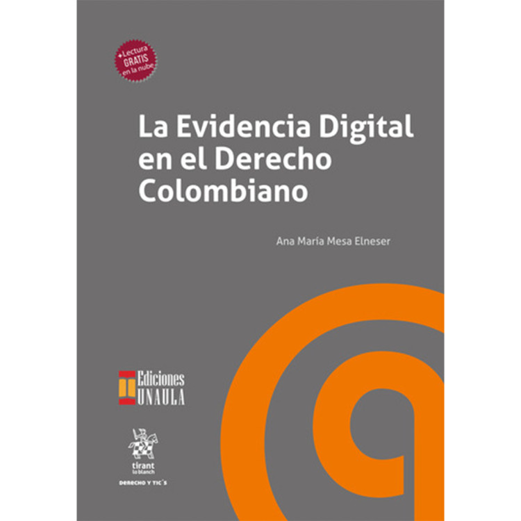 EVIDENCIA DIGITAL EN EL DERECHO COLOMBIA