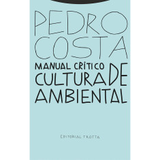 MANUAL CRITICO DE CULTURA AMBIENTAL