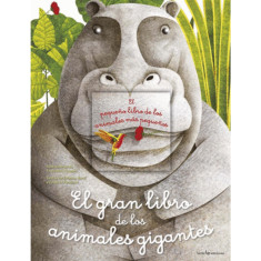 GRAN LIBRO DE LOS ANIMALES GIGANTES El P