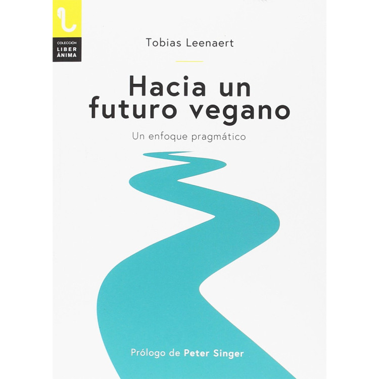 HACIA UN FUTURO VEGANO