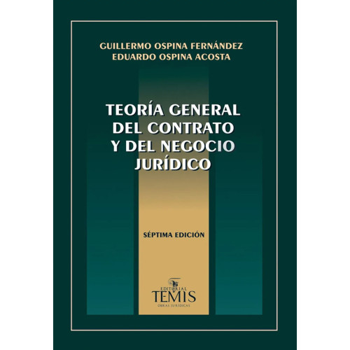 TEORIA GENERAL DEL CONTRATO Y DEL 7A Ed