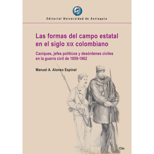 FORMAS DEL CAMPO ESTATAL EN EL SIGLO XIX